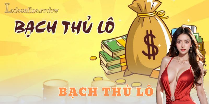 Các phương pháp soi cầu bạch thủ lô hiệu quả