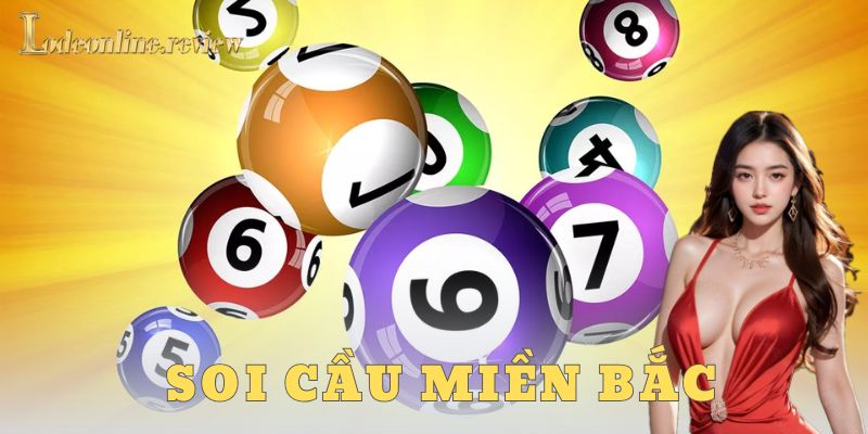 Ví dụ thực tế về soi cầu miền Bắc