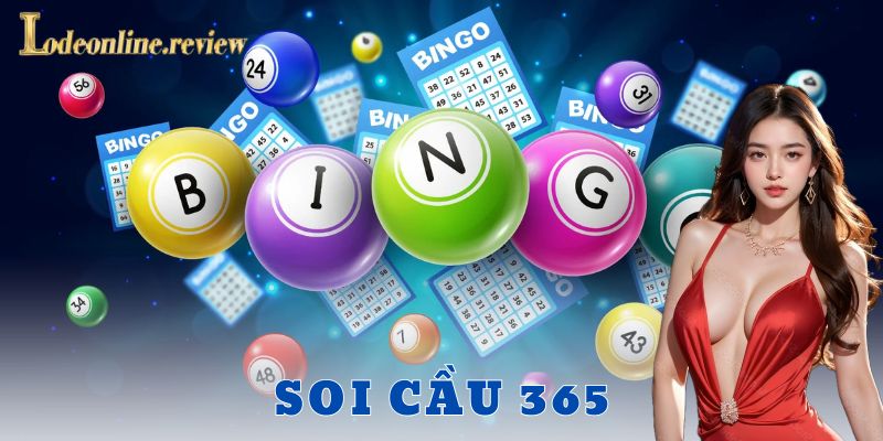 Mẹo và kinh nghiệm khi dùng soi cầu 365