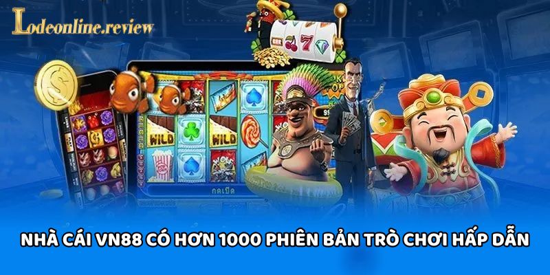 Nhà cái VN88 nhận được nhiều đánh giá 5 sao từ người dùng