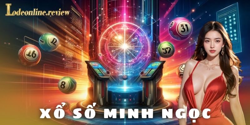 Xổ số Minh Ngọc Lô đè online
