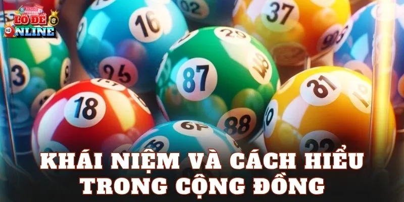 Khái niệm và cách hiểu trong cộng đồng