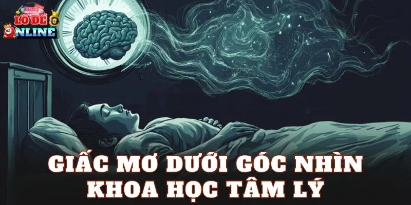 Giấc mơ dưới góc nhìn khoa học tâm lý
